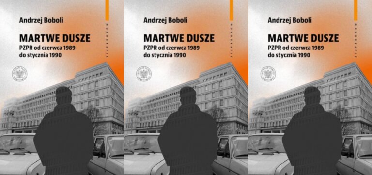 Andrzej BOBOLI: Martwe dusze. Ostatnie miesiące PZPR