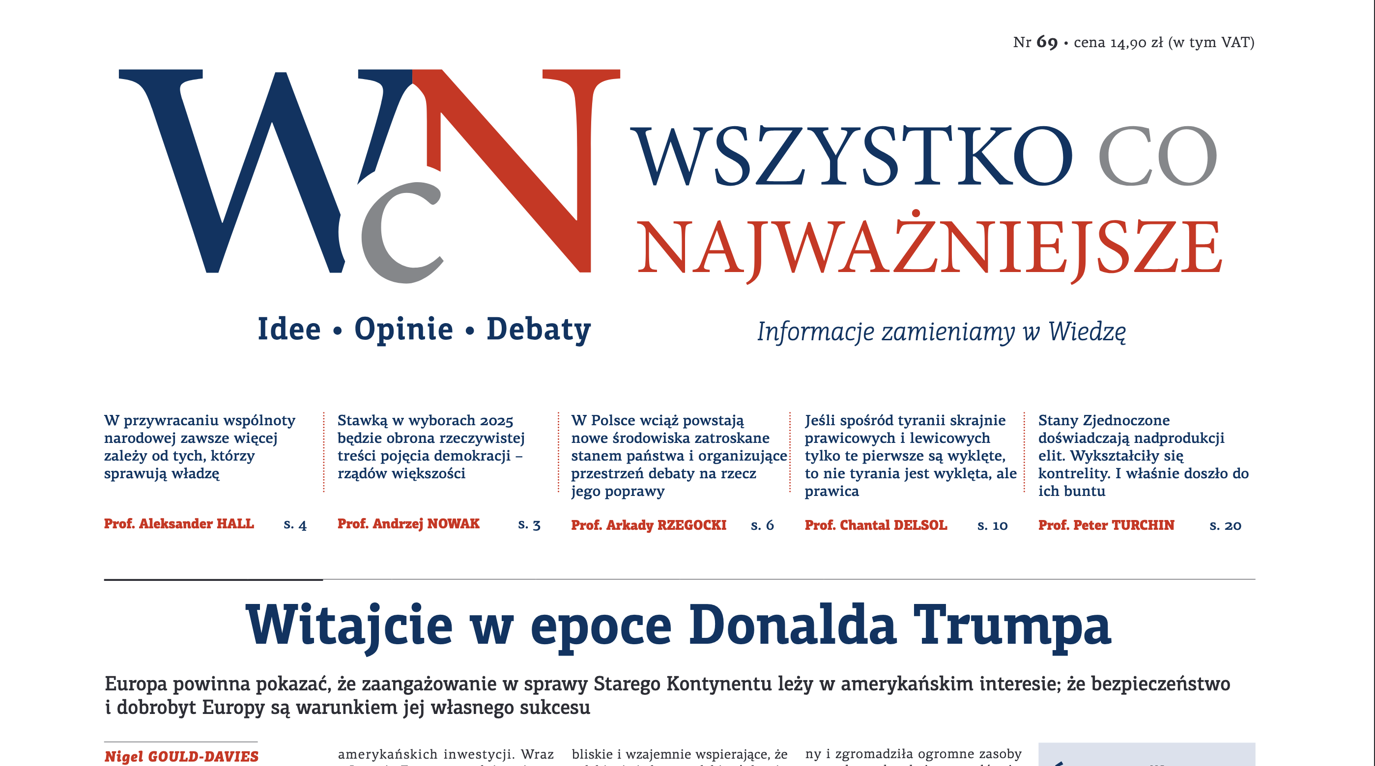 Nr 69 „Wszystko co Najważniejsze” jest już dostępny w EMPIK-ach, Księgarni Polskiej w Paryżu oraz wysyłkowo i w prenumeracie – w Sklepie Idei.