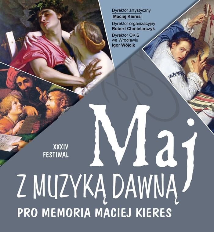 34. Międzynarodowy Festiwal Maj z Muzyką Dawną na Dolnym Śląsku