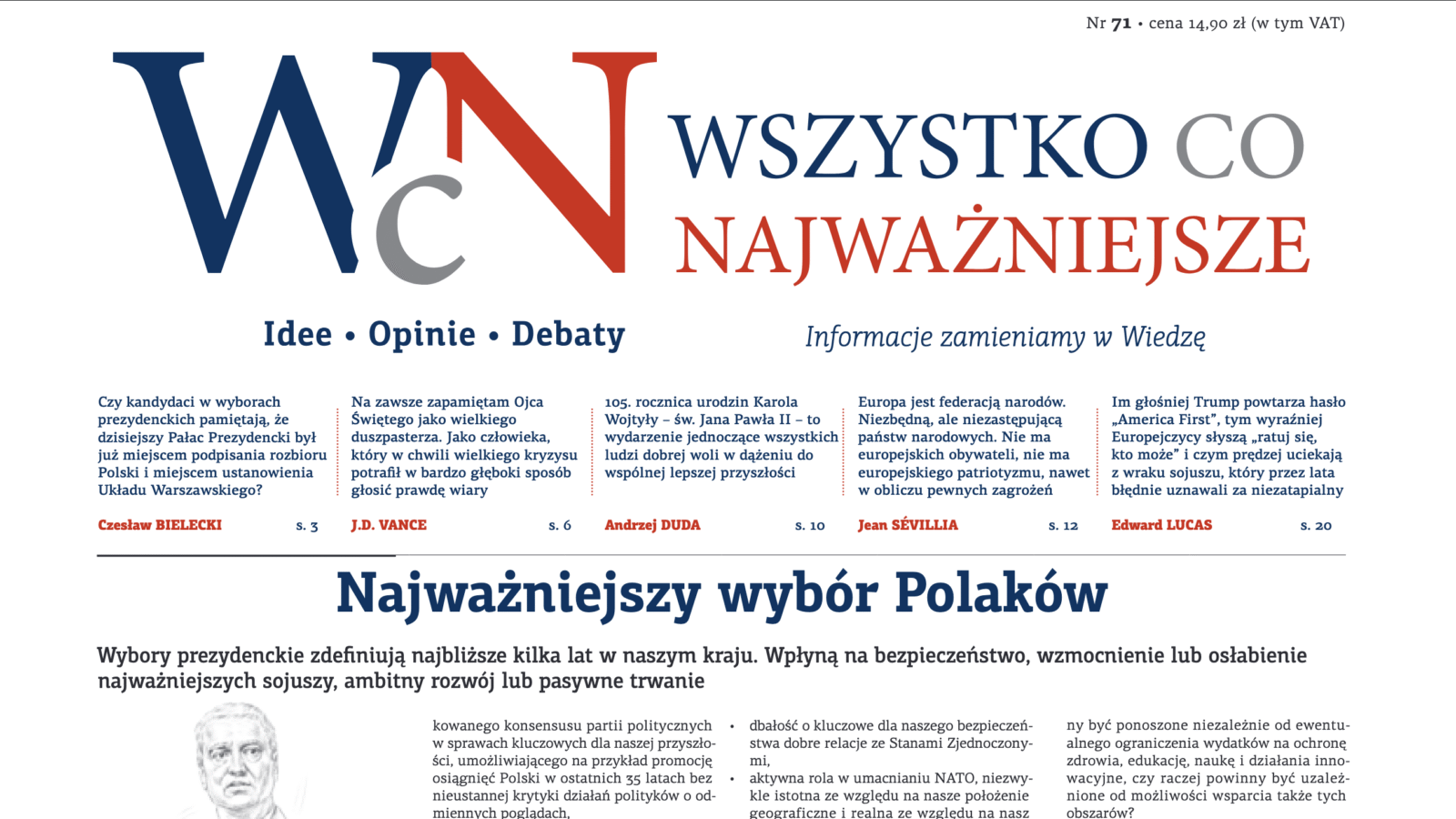 Nr 71. „Wszystko co Najważniejsze” jest już dostępny w EMPIK-ach, Księgarni Polskiej w Paryżu oraz wysyłkowo i w prenumeracie – w Sklepie Idei.