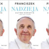 Papież FRANCISZEK: Musimy sprzeciwiać się wszelkim przejawom ksenofobii, samolubstwa, egotyzmu i nienawiści