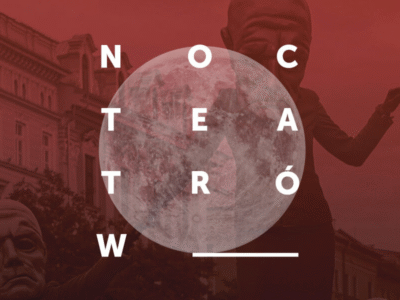 18. Noc Teatrów w Krakowie