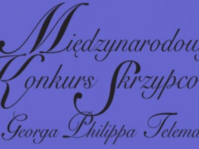XXII Międzynarodowy Konkurs Skrzypcowy im. Georga Philippa Telemanna w Poznaniu