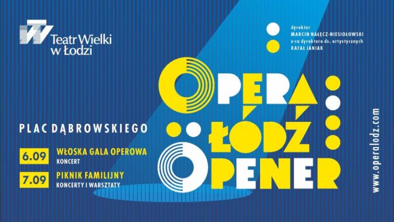 Łódź Opera Opener 2025