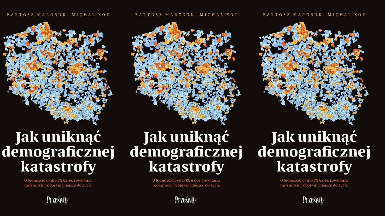 Michał KOT i Bartosz MARCZUK: Demograficzny PEGAZ receptą na depopulację