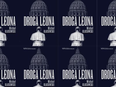 Michał KŁOSOWSKI: Droga Leona XIV