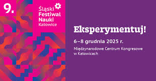 9. Śląski Festiwal Nauki 2025 [Program]