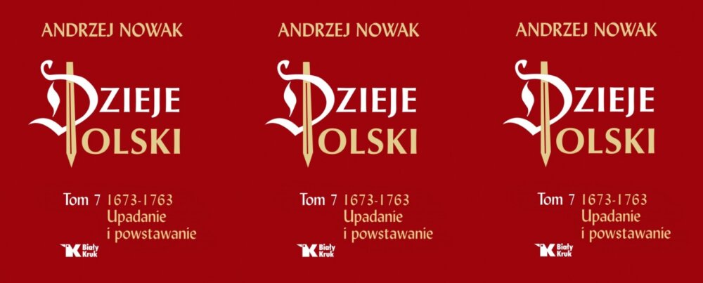 Zdjęcie okładkowe wpisu Andrzej NOWAK: Od Sasa do Lasa i z powrotem (1733-1745)